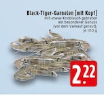 Aktuelle Garnelen Angebote bei EDEKA in Krefeld Aktuelles Black-Tiger-Garnelen (mit Kopf) Angebot bei EDEKA in Krefeld ab 2,22 €