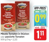 Tomaten in Stücken Angebote von Minato bei EDEKA Saarbrücken für 0,99 €
