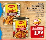 Ravioli Angebote von Maggi bei Marktkauf Görlitz für 1,99 €