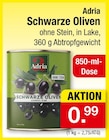Aktuelles Schwarze Oliven Angebot bei Zimmermann in Magdeburg ab 0,99 €