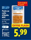 Promo Panés au colin d'Alaska MSC à 5,99 € dans le catalogue Lidl à Valenton