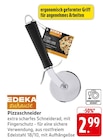 Aktuelle Pizza Angebote bei E center in Stuttgart Aktuelles Pizzaschneider Angebot bei E center in Stuttgart ab 2,99 €