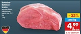 Schweine-Schinkenbraten Angebote bei Netto Marken-Discount Ansbach für 4,99 €