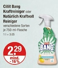 Kraftreiniger oder Natürlich Kraftvoll Reiniger von Cillit Bang im aktuellen V-Markt Prospekt für 2,29 €