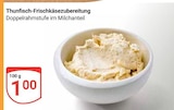 Thunfisch-Frischkäsezubereitung im Angebot bei GLOBUS in Herne Thunfisch-Frischkäsezubereitung Angebote bei GLOBUS Herne für 1,00 €