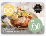 Aktuelle Braten Angebote bei XXXLutz Möbelhäuser in Essen Aktuelles HOFKULTUR Schweinebraten Angebot bei XXXLutz Möbelhäuser in Essen ab 7,50 €