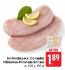 Hähnchen-Minutenschnitzel Angebote von Donautal bei E center Ulm für 1,89 €