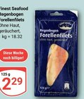 Regenbogen Forellenfilets Angebote von Finest Seafood bei GLOBUS Weimar für 2,29 €