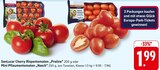 Cherry Rispen-Tomaten "Praline" oder Mini Pflaumentomaten "Nasch" im Angebot bei E center in Schorndorf Cherry Rispen-Tomaten "Praline" oder Mini Pflaumentomaten "Nasch" Angebote von SanLucar bei E center Schorndorf für 1,99 €