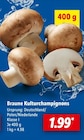 Braune Kulturchampignons bei Lidl im Warburg Prospekt für 1,99 €