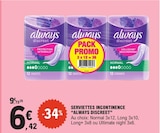 Serviettes Incontinence - Always à 6,42 € dans le catalogue E.Leclerc