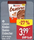 Aktuelle Kuchen Angebote bei ALDI Nord in Potsdam Aktuelles Kinder-Bueno-Eisbecher Angebot bei ALDI Nord in Potsdam ab 3,99 €