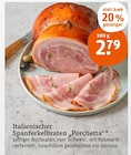 Italienischer Spanferkelbraten „Porchetta“ von  im aktuellen tegut Prospekt für 2,79 €