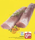 Schweinefilet Angebote bei EDEKA Coburg für 0,89 €