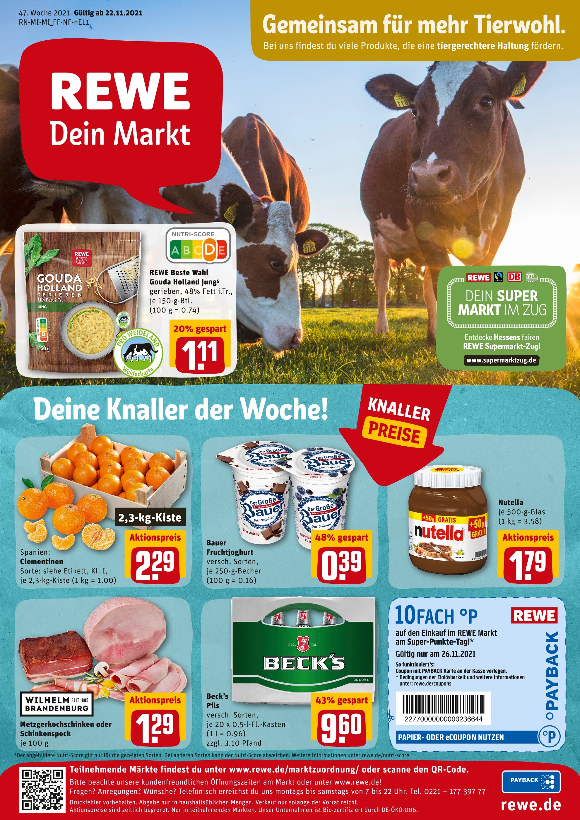 REWE Prospekt für Weiberhof mit 25 Seiten REWE Prospekt für Weiberhof: "Angebote im Markt", 25 Seiten, 22.11.2021 - 27.11.2021