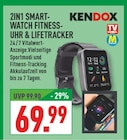 2IN1 SMART-WATCH FITNESS-UHR & LIFETRACKER Angebote von KENDOX bei Marktkauf Lemgo für 69,99 €