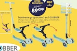 Trottinette go up active 3 en 1 - Globber en promo chez La Grande Récré Le Havre à 89,99 €