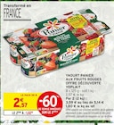 YAOURT PANIER AUX FRUITS ROUGES OFFRE DÉCOUVERTE - YOPLAIT en promo chez Intermarché YAOURT PANIER AUX FRUITS ROUGES OFFRE DÉCOUVERTE - YOPLAIT dans le catalogue Intermarché