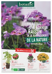 Prospectus Botanic à Nice, "On a tous une bonne raison de se rapprocher de la nature", 8 pages, 16/10/2024 - 05/11/2024