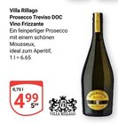 Prosecco Treviso DOC Vino Frizzante im Angebot bei GLOBUS in Saarbrücken Prosecco Treviso DOC Vino Frizzante Angebote von Villa Rillago bei GLOBUS Saarbrücken für 4,99 €
