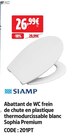Abattant de WC frein de chute en plastique thermodurcissable blanc Sophia Premium - SIAMP en promo chez Screwfix Franconville à 26,99 €