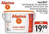 Innen-Weiß Angebote von Alpina bei nah und gut Würzburg für 19,99 €