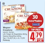 Creazione Feigen & Ziegenkäse von Wagner für 4,79 € bei EDEKA im Angebot Creazione Feigen & Ziegenkäse von Wagner im aktuellen EDEKA Prospekt