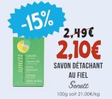 Savon détachant au fiel - Sonett - Naturalia à Saint-Médard-en-Jalles Savon détachant au fiel - Sonett en promo chez Naturalia Saint-Médard-en-Jalles à 2,10 €