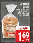 Smashed Bagel im Angebot bei E center in Dortmund Smashed Bagel Angebote bei E center Dortmund für 1,69 €