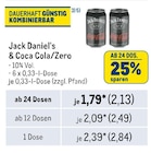 Jack Daniel‘s & Coca Cola/Zero Angebote von Jack Daniel‘s bei Metro Gummersbach für 2,13 €