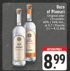 Original von Ouzo of Plomari für 8,99 € bei E center im Angebot Original von Ouzo of Plomari im aktuellen E center Prospekt