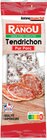 Saucisson tendrichon pur porc - MONIQUE RANOU - Intermarché Contact à Reims Saucisson tendrichon pur porc - MONIQUE RANOU en promo chez Intermarché Contact Reims à 2,42 €