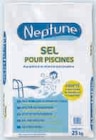 Pastilles de sel neptune pour piscine - sac de 25 kg - NEPTUNE en promo chez Super U Perpignan à 11,99 €