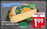 Bio-Alpenblumen-Käse im Angebot bei EDEKA in Ravensburg Bio-Alpenblumen-Käse Angebote von Andechser Natur bei EDEKA Ravensburg für 1,99 €