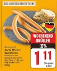 Zarte Wiener Würstchen von Bauerngut für 1,11 € bei E center im Angebot Zarte Wiener Würstchen von Bauerngut im aktuellen E center Prospekt