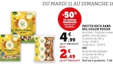 Fruits secs sans sel - COLOR FOODS dans le catalogue Super U