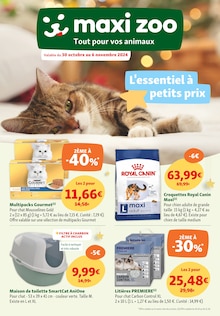 Prospectus Maxi Zoo à Nice, "L'essentiel à petits prix", 13 pages de promos valables du 30/10/2024 au 06/11/2024