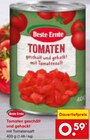 Aktuelle Tomaten Angebote bei Netto Marken-Discount in Berlin Aktuelles Tomaten geschält und gehackt Angebot bei Netto Marken-Discount in Berlin ab 0,59 €