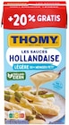 Les Sauces Hollandaise im Penny Prospekt Les Sauces Hollandaise von THOMY im aktuellen Penny Prospekt für 0,79 €