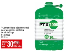 Combustible pour appareils mobiles de chauffage PTX : l'unité à Prix  Carrefour