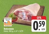 EDEKA Schefflenz - Vordereisbein Angebot im Prospekt Vordereisbein bei EDEKA im Schefflenz Prospekt für 0,59 €