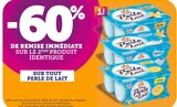 -60% de remise immédiate sur le 2ème produit identique sur tout Perle de Lait à U Express dans Haute-Goulaine