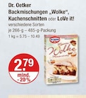 Backmischungen „Wolke“, Kuchenschnitten oder LoVe it! von Dr. Oetker im aktuellen V-Markt Prospekt für 2,79 €