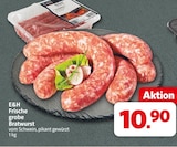 Frische grobe Bratwurst im Angebot bei nah&frisch in Aurich Frische grobe Bratwurst Angebote von E&H bei nah&frisch Aurich für 10,90 €