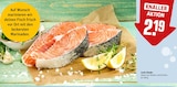 Lachs-Steaks für 2,19 € bei REWE im Angebot Lachs-Steaks im aktuellen REWE Prospekt