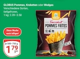 Pommes im Angebot bei GLOBUS in Frechen Pommes Angebote von GLOBUS bei GLOBUS Frechen für 1,79 €