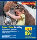 Bayer. Wald Runding bei Lidl im Prospekt "" für 99,00 €
