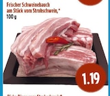 Frischer Schweinebauch am Stück vom Strohschwein bei EDEKA im Wettenberg Prospekt für 1,19 €