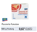 Passierte Tomaten Angebote von aro bei Metro Hamburg für 0,65 €