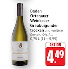 EDEKA Lauchringen - Grauburgunder trocken Angebot im Prospekt Grauburgunder trocken bei EDEKA im Lauchringen Prospekt für 4,49 €